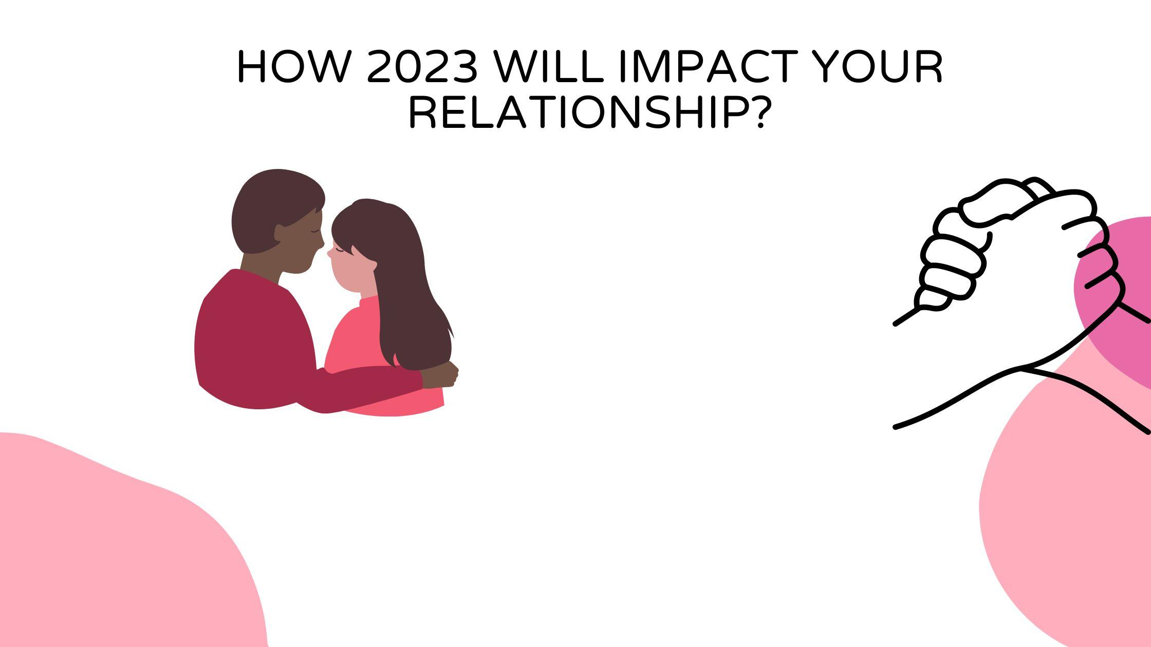 How New Year Will Impact your Relationship Life?