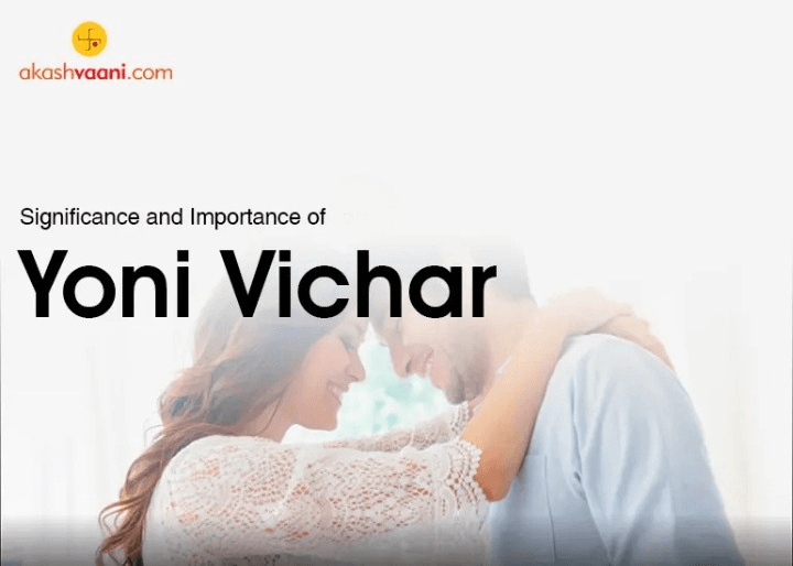 Significance and Importance of Yoni Vichar in Vedic Astrology